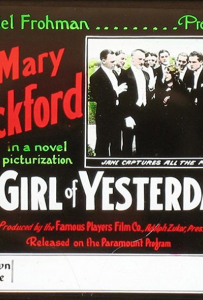 A Girl of Yesterday*