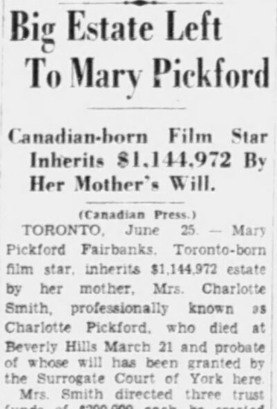 Ottawa Evening Citizen June 1933 – Big Estate Left To Mary Pickford