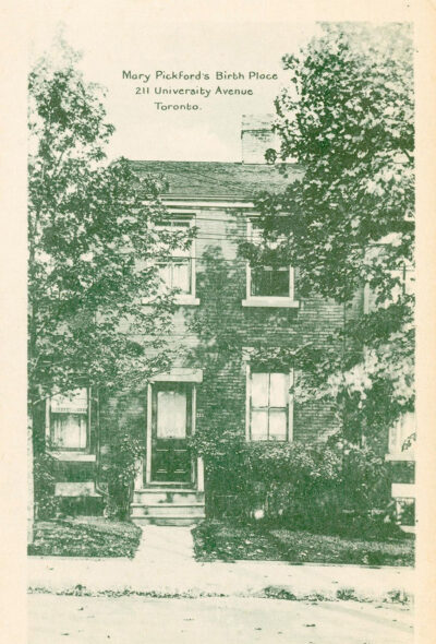 Birthplace of Mary Pickford c. 1925